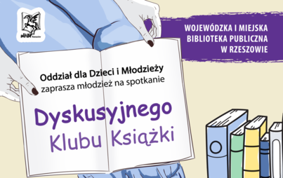 Zdjęcie do Spotkanie Dyskusyjnego Klubu Książki  dla młodzieży