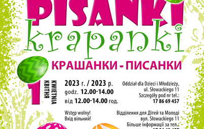 Zdjęcie do Pisanki-krapanki - polsko-ukraińskie warsztaty wielkanocne&nbsp;