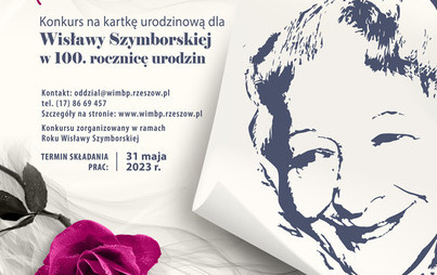 Zdjęcie do Kartka dla Szymborskiej - konkurs na kartkę urodzinową dla Wisławy Szymborskiej w 100. rocznicę urodzin