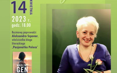 Zdjęcie do Spotkanie autorskie z Małgorzatą Matwij promujące książkę „Wadliwy gen”