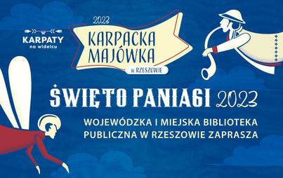 Zdjęcie do Święto Paniagi 2023 z Wojew&oacute;dzką i Miejską Biblioteką Publiczną w Rzeszowie