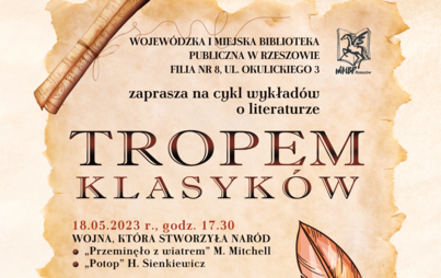 Zdjęcie do Tropem klasyk&oacute;w&nbsp;- cykl wykład&oacute;w o literaturze