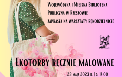 Zdjęcie do &bdquo;Ekotorby ręcznie malowane&rdquo; - warsztaty rękodzielnicze