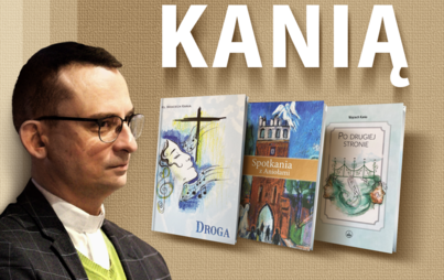 Zdjęcie do Spotkanie autorskie z poetą ks. Wojciechem Kanią