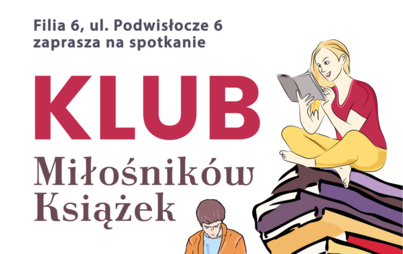 Zdjęcie do Spotkanie Klubu Miłośników Książek