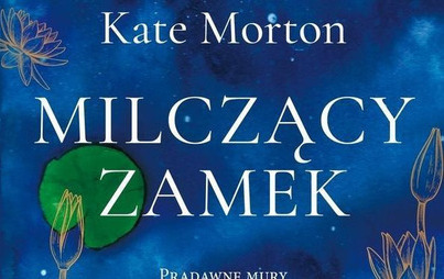 Zdjęcie do Spotkanie DKK w Bratk&oacute;wce o książce &quot;Milczący zamek&quot; Kate Morton