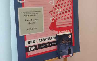 Zdjęcie do Spotkanie DKK w Wypożyczalni Gł&oacute;wnej WiMBP w Rzeszowie wok&oacute;ł książki &quot;Bielmo&quot; Louisa Bayarda  