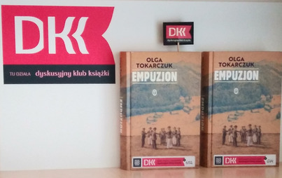 Zdjęcie do Spotkanie DKK w Nowej Dębie o książce &quot;Empuzjon&quot; Olgi Tokarczuk 