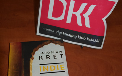 Zdjęcie do Spotkanie DKK w GBP w Żyrakowie o książce &quot;Indie&quot; Jarosława Kreta 