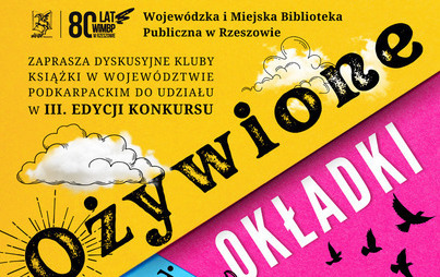 Zdjęcie do III edycja konkursu &quot;Ożywione okładki - żywe historie&quot; dla DKK 