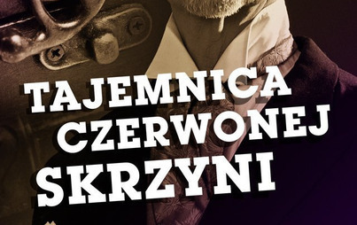 Zdjęcie do Recenzja książki &bdquo;Tajemnica Czerwonej Skrzyni" Walerego Przyborowskiego
