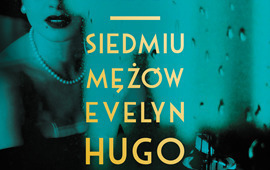 Zdjęcie do Recenzja książki "Siedmiu męż&oacute;w Evelyn Hugo" Taylor Jenkins Reid