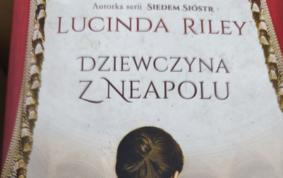 Zdjęcie do Recenzja książki Luciny Riley "Dziewczyna z Neapolu"