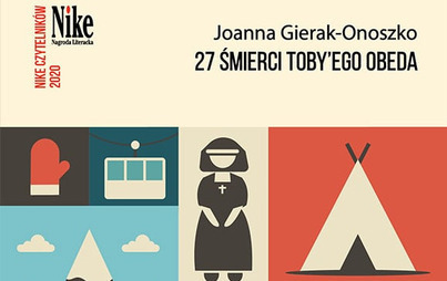 Zdjęcie do Recenzja książki Joanny Gierak-Onoszko "27 śmierci Tobyego Obeda"