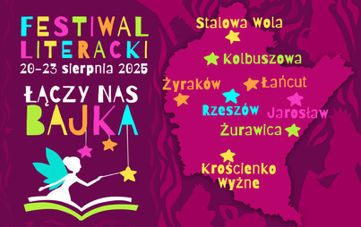 Zdjęcie do Festiwal Literacki &bdquo;Łączy nas bajka&rdquo; &ndash; 2025