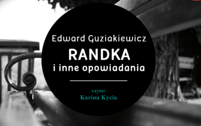 Zdjęcie do Edward Guziakiewicz, &bdquo;Randka i inne opowiadania&rdquo;, Rzesz&oacute;w 2014