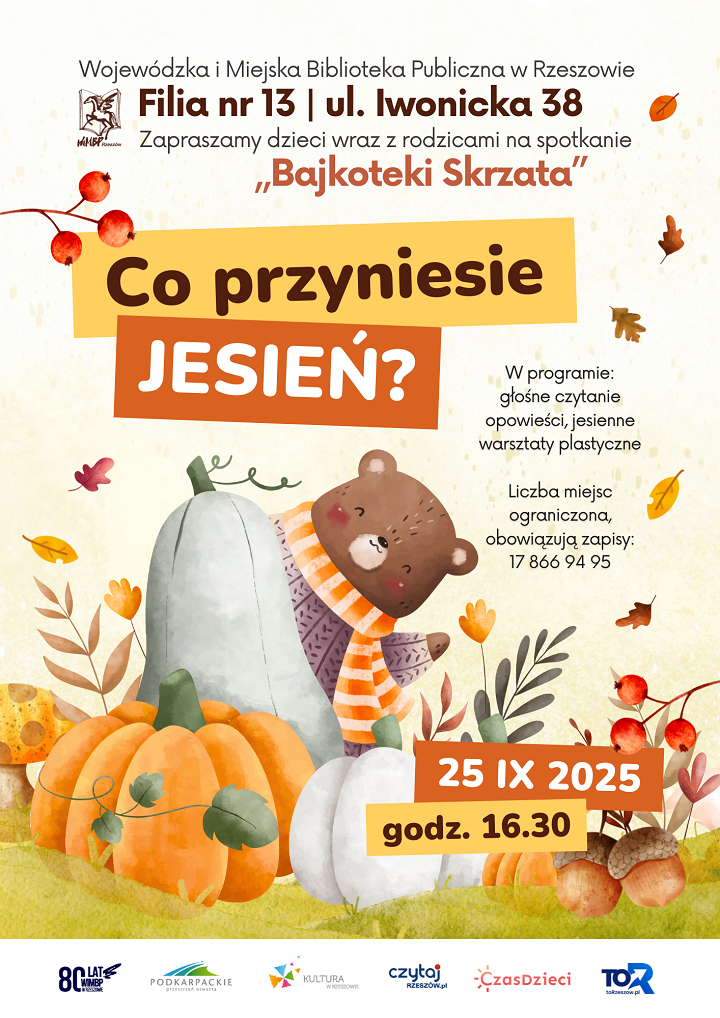 Plakat przedstawia misia, dynie, grzyby i inne jesienne dekoracje. 